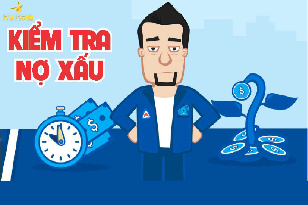 Cách kiểm tra nợ xấu