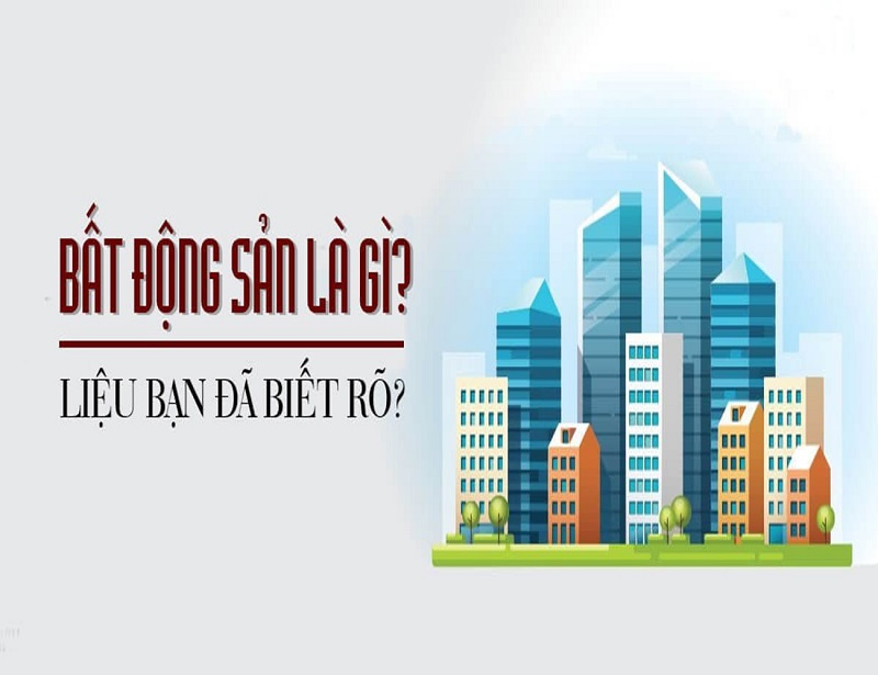 Các khái niệm về lĩnh vực bất động sản