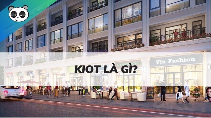 Kiot là thuật ngữ dùng trong kinh doanh, có nghĩa là quầy hàng