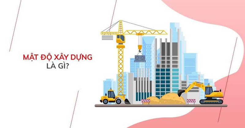 Mật độ xây dựng là gì?