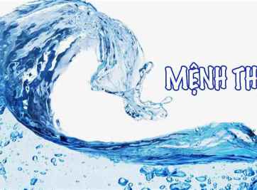 Mệnh Thủy- Trong sáng, mát lành, biển khơi rộng lớn