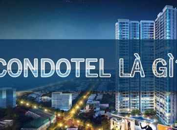 Condotel là gì? Condotel có hình thức hoạt động như thế nào?