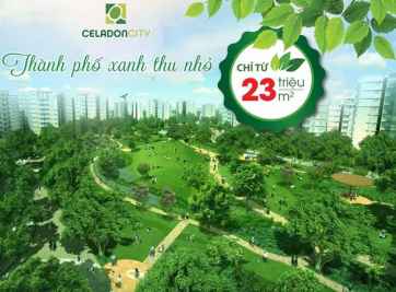 CELADON CITY THÀNH PHỐ XANH TIỆN ÍCH HOÀN HẢO