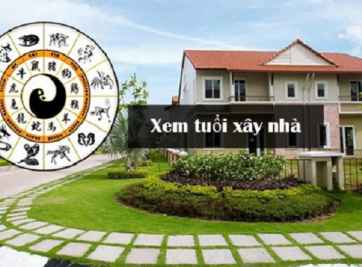 Bật mí cách xem tuổi làm nhà đúng quy tắc phong thủy
