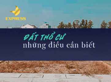 Có bao nhiêu loại đất thổ cư? Những lưu ý khi mua bán loại đất này