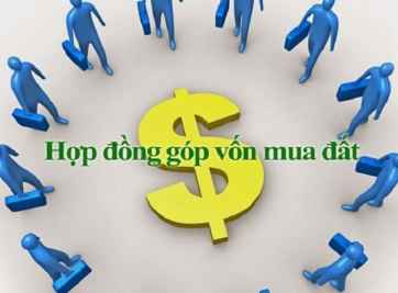 Hợp đồng góp vốn mua đất và những lưu ý trước khi lập hợp đồng