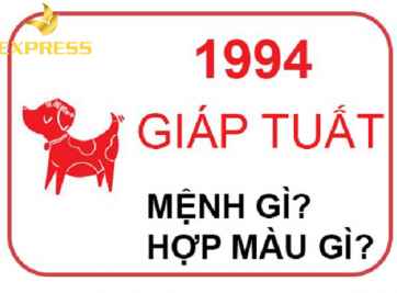 TUỔI 1994 MỆNH GÌ? MÀU SẮC HỢP VỚI NGƯỜI SINH NĂM 1994