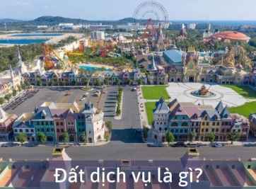 Đất dịch vụ là gì? Các quy định đất dịch vụ mới nhất 2022