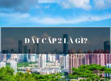 Đất cấp 2 là gì - Hướng dẫn phân biệt cấp đất chuẩn nhất