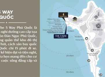Vị trí The 5Way Phú Quốc địa chỉ ở đâu, có tiềm năng gì ?