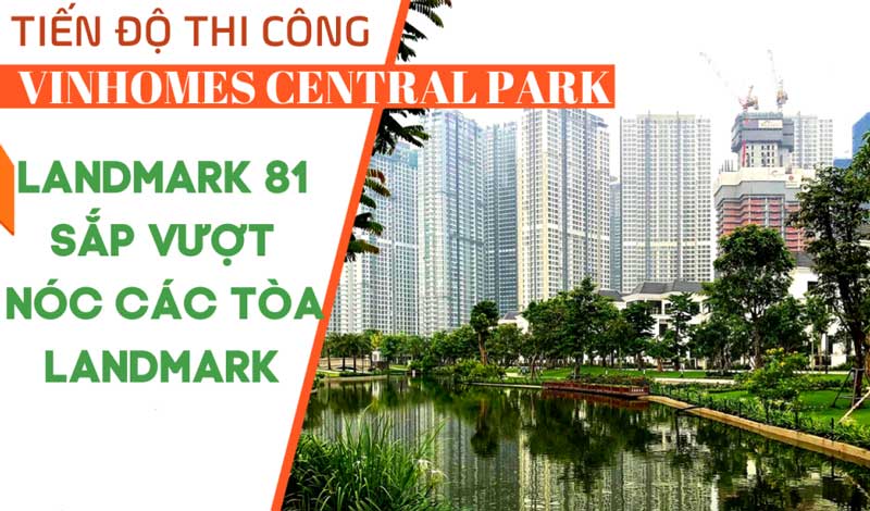 tien do thi cong vinhomes central park tan cang