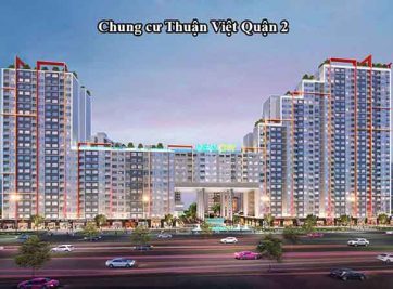Dự án Thuận Việt quận 2 &#8211; Sản phẩm mới của công ty Thuận Việt