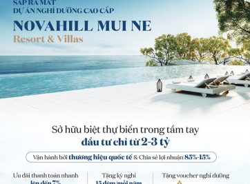 DỰ ÁN NOVA HILL MŨI NÉ CÓ QUY MÔ KHỦNG ĐẾN BẤT NGỜ