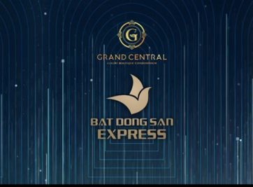 BẤT ĐỘNG SẢN EXPRESS TỰ HÀO LÀ ĐẠI LÝ CẤP F1 GRAND CENTRAL BẤT ĐỘNG SẢN EXPRESS TỰ HÀO LÀ ĐẠI LÝ CẤP F1 GRAND CENTRAL