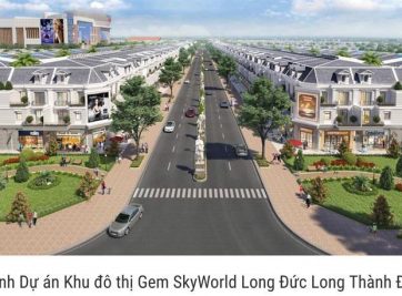 ĐÁNH GIÁ HỆ THỐNG HẠ TẦNG GIAO THÔNG KHU VỰC XUNG QUANH GEM SKYWORLD